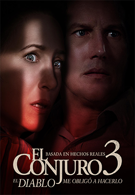 El Conjuro 3 El Diablo Me Obligo A Hacerlo 2021